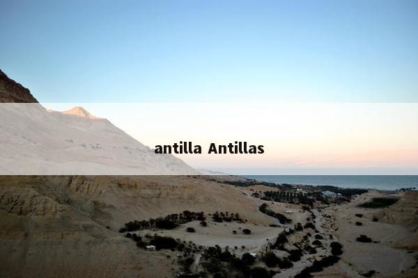 antilla Antillas